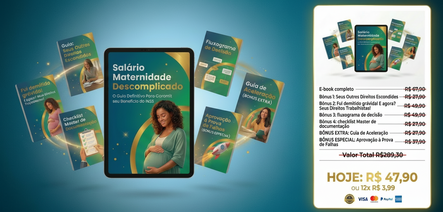 Pacote completo do e-book  Salário Maternidade Descomplicado